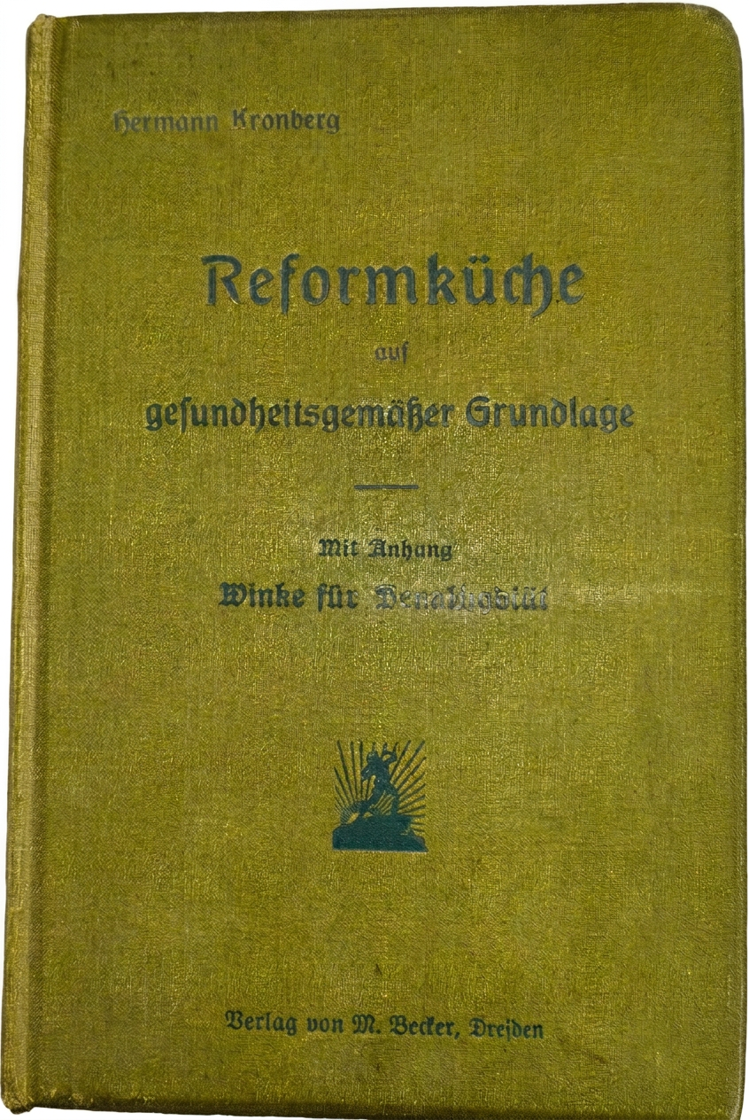 OPTIMIERT_1908 Reformküche auf gesundheitsgemässer Grundlage - Hermann Kronberg in Brandenburg - Teltow kleinanzeigen.de