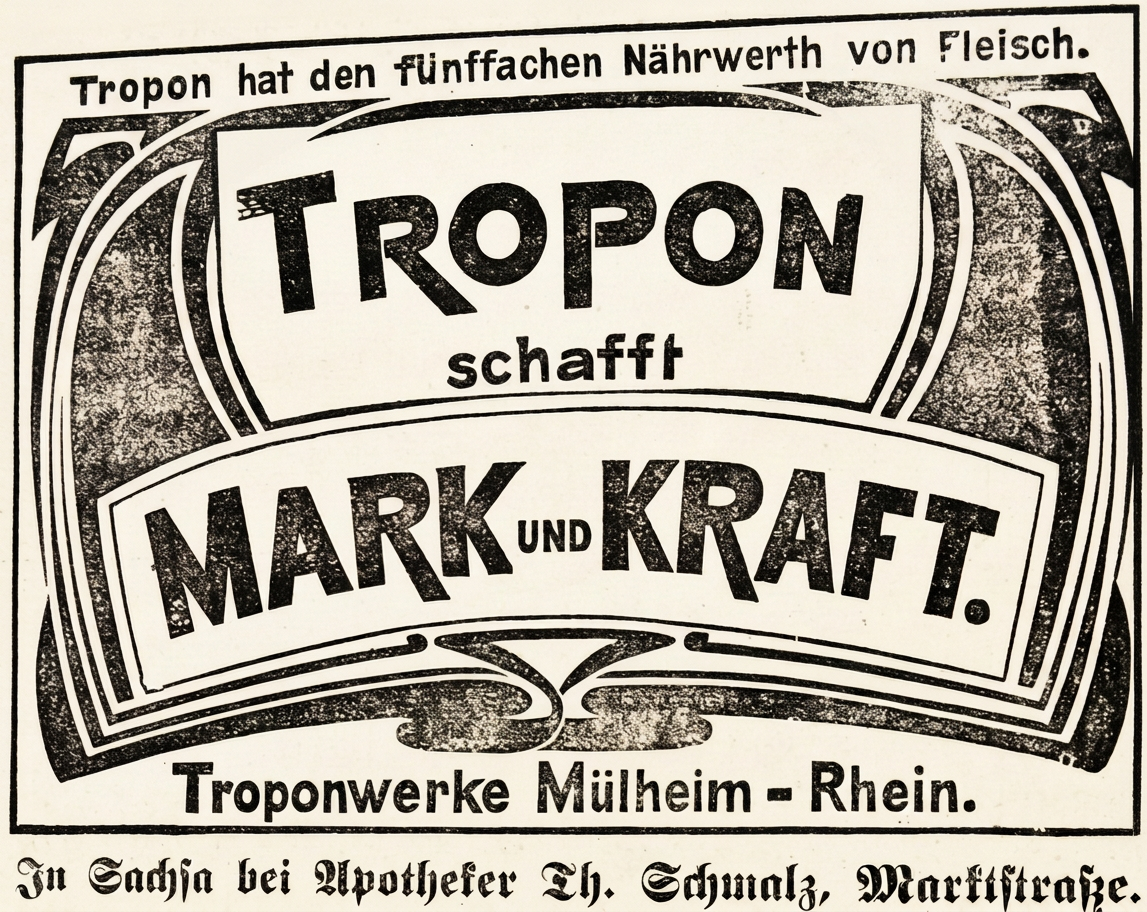 1897, Apotheke, TROPON schafft MARK UND KRAFT. In Sachsa bei Apotheker Th. Schmalz, Marktstraße, Werbung in Kurliste, - Kopie